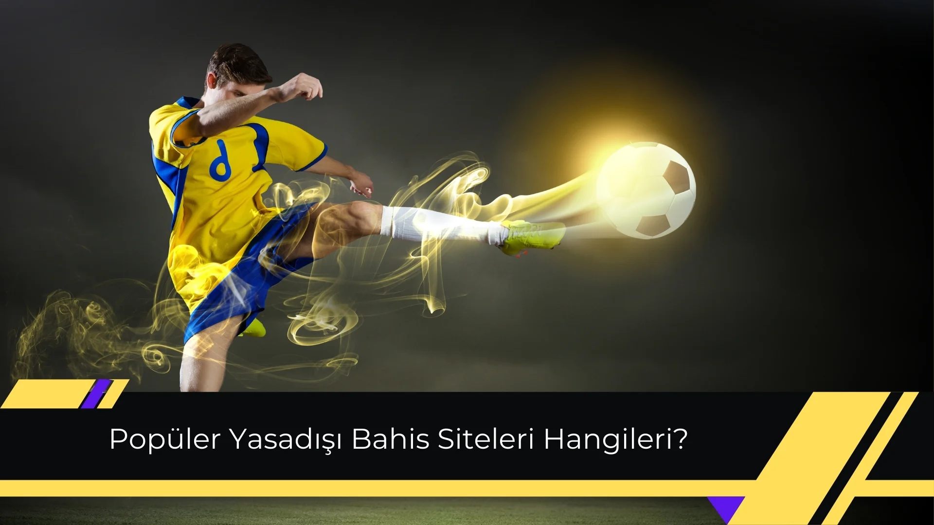 Yasadışı Bahis Siteleri